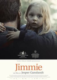 Джимми (2018) Jimmie / Stell dir vor, du müsstest fliehen