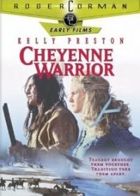 Воин племени шайеннов (1994) Cheyenne Warrior