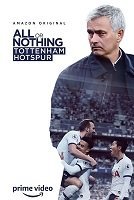 Всё или ничего: Тоттенхэм Хотспур (2020) All or Nothing: Tottenham Hotspur