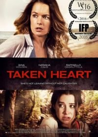 Сердцебиение (2017) Taken Heart