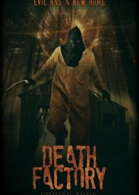 Фабрика смерти (2014) Death Factory