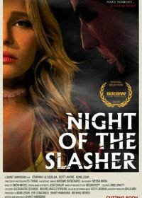 Ночь слэшера (2015) Night of the Slasher