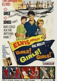 Девочки! Девочки! Девочки! (1962) Girls! Girls! Girls!