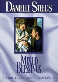 Благословение (1995) Mixed Blessings