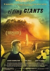 Верхом на великанах (2004) Riding Giants