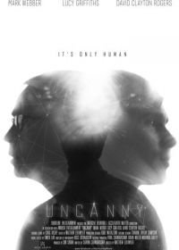 Неприятный (2015) Uncanny
