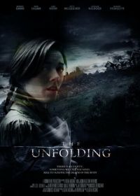Развертывание (2016) The Unfolding