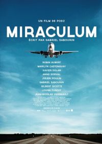 Чудо (2014) Miraculum