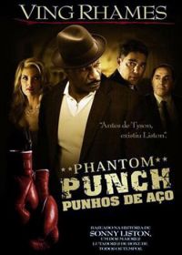 Призрачный удар (2008) Phantom Punch