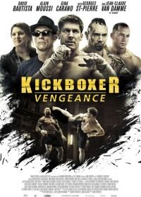 Кикбоксер: Возмездие (2016) Kickboxer: Vengeance