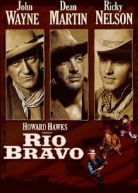 Рио Браво (1958) Rio Bravo