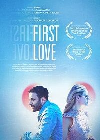 Первая любовь (2019) First Love
