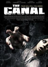 Канал (2014) The Canal