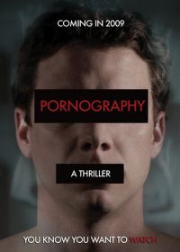 Порнография (2009) Pornography