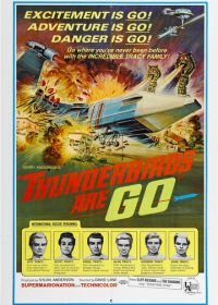 Предвестники бури, вперед! (1966) Thunderbirds Are GO