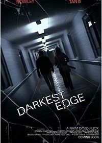 На краю сознания (2020) Darkest Edge