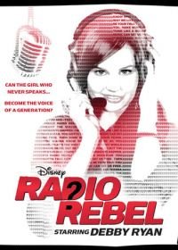 Бунтарка (2012) Radio Rebel
