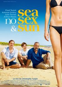 Море, солнце и никакого секса (2012) Sea, No Sex & Sun
