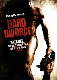 Развод (2007) Dard Divorce