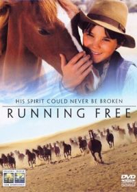 Бегущий свободным (1999) Running Free