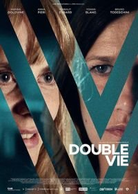 Двойная жизнь (2019) Double vie