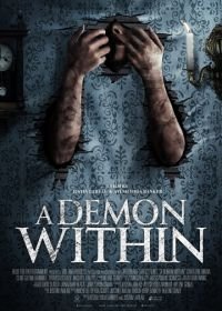 Демон внутри (2017) A Demon Within