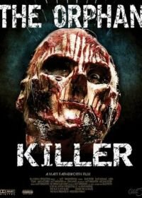 Сирота-убийца (2011) The Orphan Killer