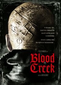 Кровавый ручей (2008) Blood Creek