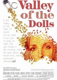 Долина кукол (1967) Valley of the Dolls
