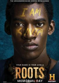 Корни (2016) Roots