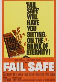 Система безопасности (1964) Fail Safe