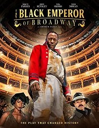 Черный император Бродвея (2020) The Black Emperor of Broadway