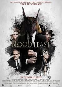 Кровавый пир (2016) Blood Feast