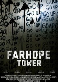 Фархоп: Здание самоубийц (2015) Farhope Tower