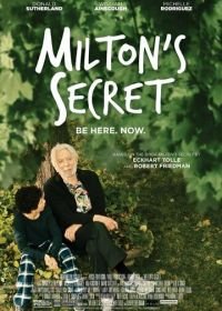 Секрет Милтона (2016) Milton's Secret