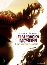 В глазах смотрящего (2012) Fjällbackamorden: I betraktarens öga