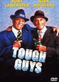 Крутые мужики (1986) Tough Guys