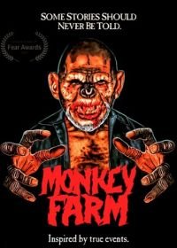 Питомник обезьян (2017) Monkey Farm