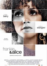 Фрэнки и Элис (2009) Frankie & Alice