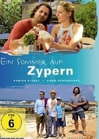 Лето на Кипре (2017) Ein Sommer auf Zypern