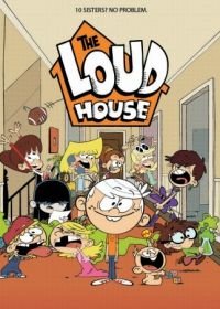 Мой шумный дом (2016-2022) The Loud House