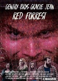 Красный лес (2018) Red Forrest