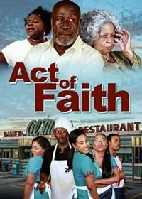 Акт веры (2014) Act of Faith