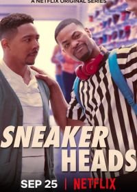 Сникерхеды (2020) Sneakerheads
