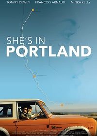 Она в Портленде (2020) She's in Portland