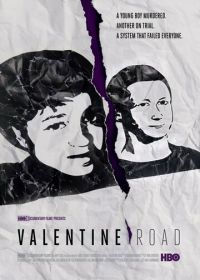 Дорога святого Валентина (2013) Valentine Road