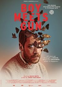 Человек с пистолетом (2019) Boy Meets Gun