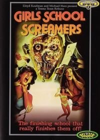 Кричащие школьницы (1986) Girls School Screamers