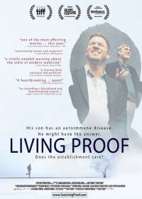 Живое доказательство (2017) Living Proof