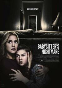 Убить няню (2018) Babysitter's Nightmare